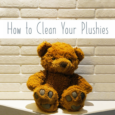 How to Clean Your Plush Toys