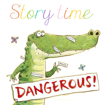 Story time: Dangerous by Tim Warnes